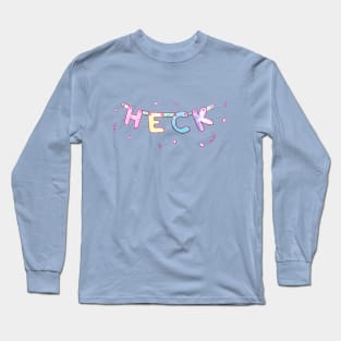 its heckin party time Long Sleeve T-Shirt